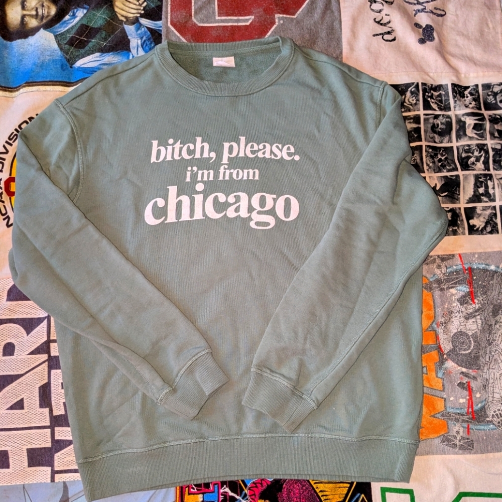 🍇"I'm From Chicago" Green Sweatshirt